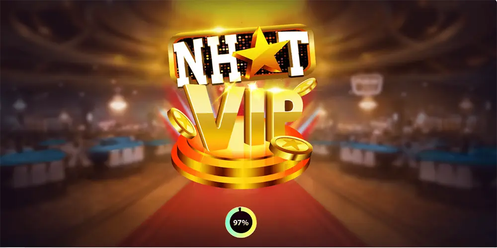 Sơ lược vài nét về Nhất Vip 